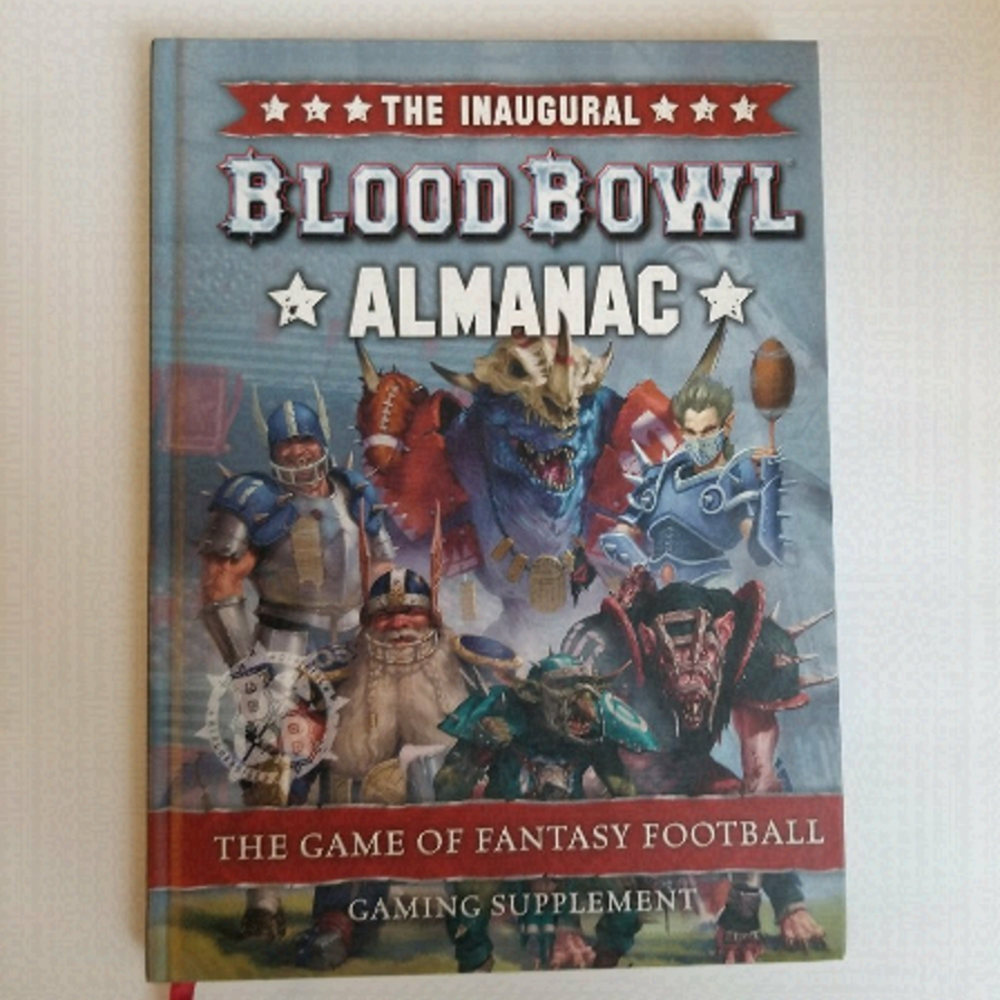 Blood Bowl The Inaugural Blood Bowl Almanac Games Workshop Fantasy Football